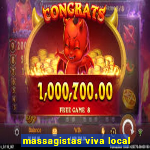 massagistas viva local